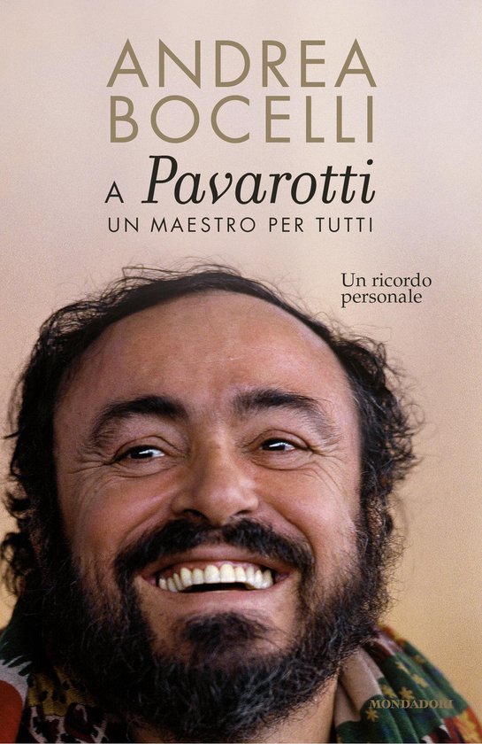 A Luciano Pavarotti: un maestro per tutti (ebook), Andrea Bocelli |  9788852044274 | Boeken | bol.com