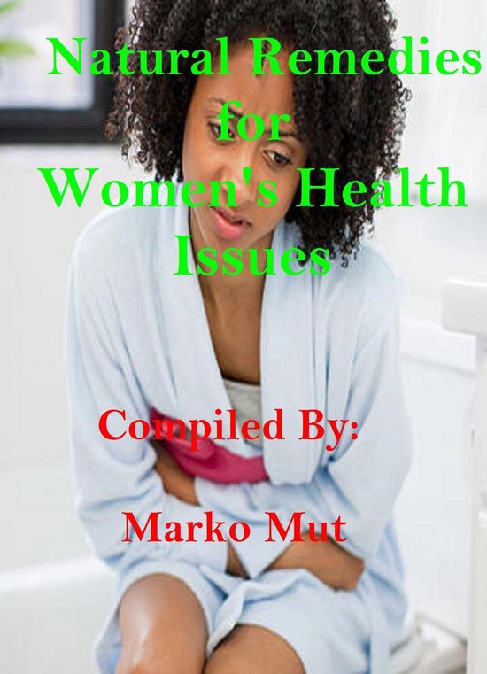Natural Remedies for Women’s Health Issues - cover