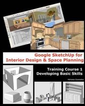 Google Sketchup for Interior Design & Space Planning