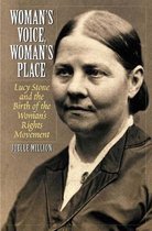 Woman's Voice, Woman's Place