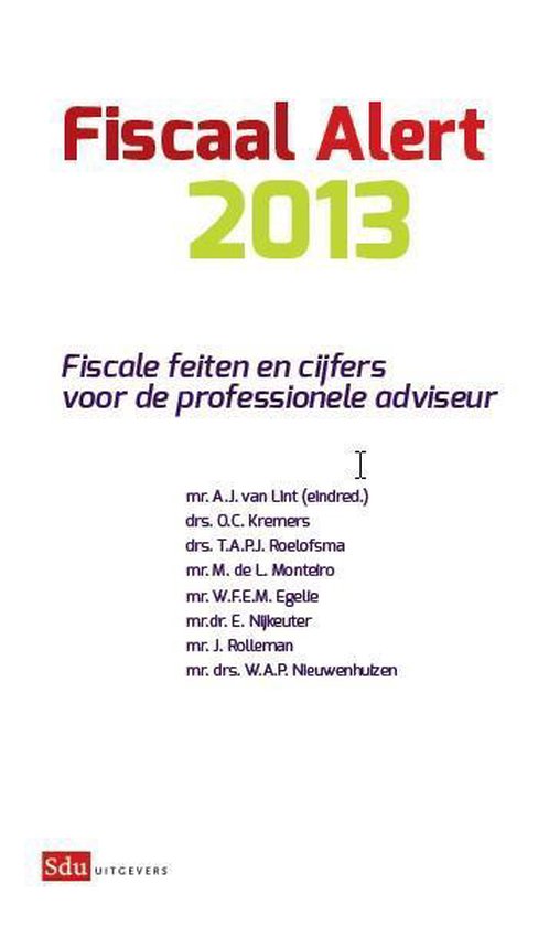 Cover van het boek 'Fiscaal alert  / 2013'