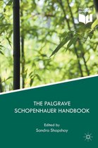 Palgrave Handbooks in German Idealism - The Palgrave Schopenhauer Handbook