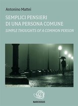 Semplici pensieri di una persona comune-Simple thoughts of a common person