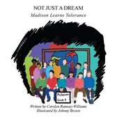 Not Just a Dream