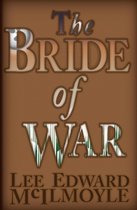 The Bride of War