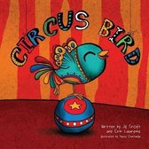 Three Little Birds- Circus Bird