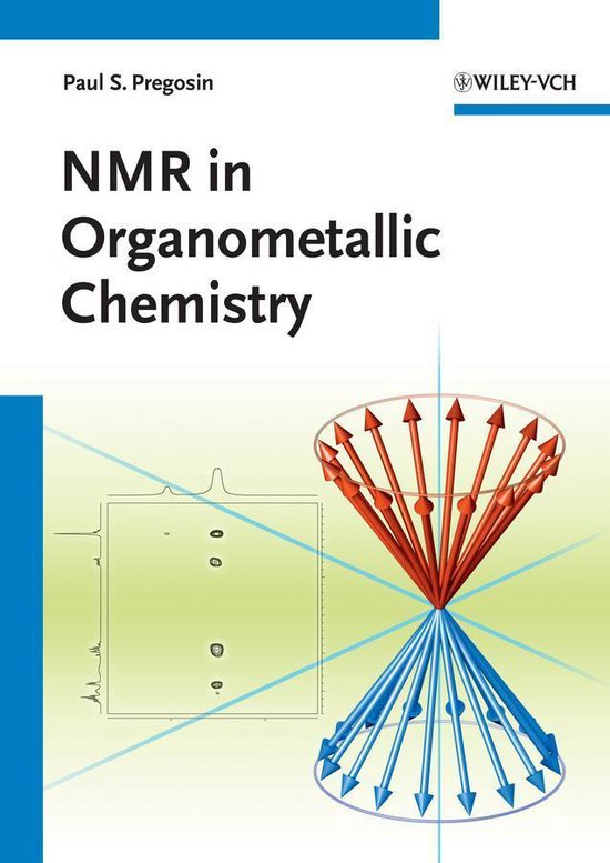 NMR in Organometallic Chemistry (ebook), PS Pregosin 9783527680313