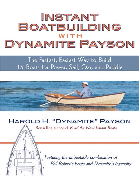 Instant Boatbuilding with Dynamite Payson - cover