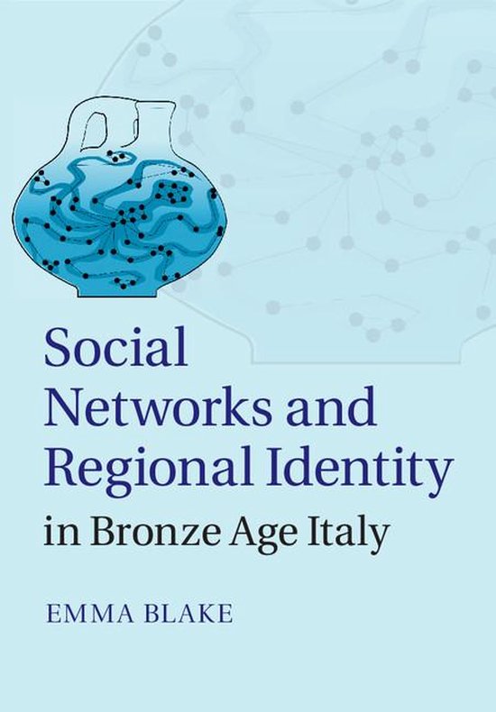Social Networks and Regional Identity in Bronze Age Italy - cover