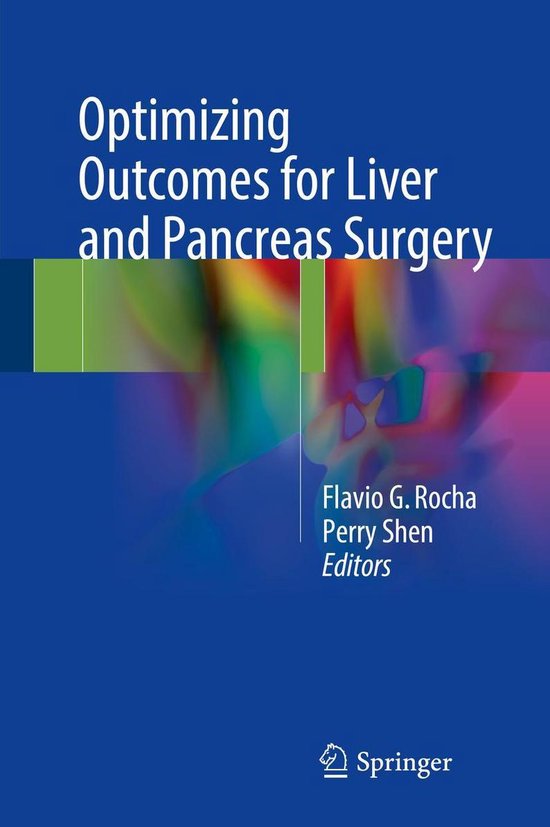 Optimizing Outcomes for Liver and Pancreas Surgery - cover