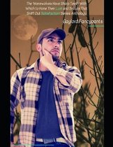 The 'werewolves Have Sharp Teeth with Which to Hone Their Lust and Snouts That Sniff Out Satisfaction' Series Anthology