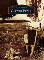 Images of America - Grover Beach