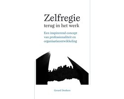 Zelfregie terug in het werk