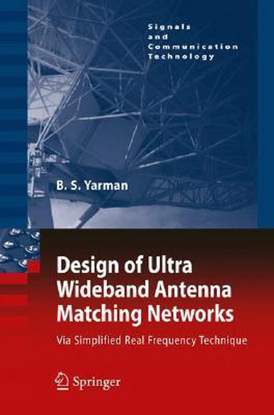 Design of Ultra Wideband Antenna Matching Networks 9781402084171