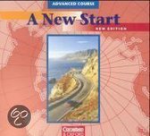 A New Start. Advanced Course. New Edition. 2 Cds Zum Coursebook