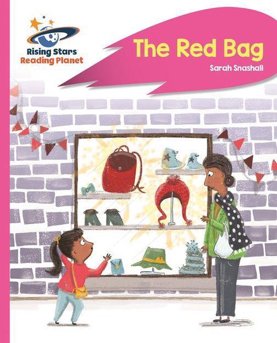 Rising Stars Reading Reading The Red Bag Pink B