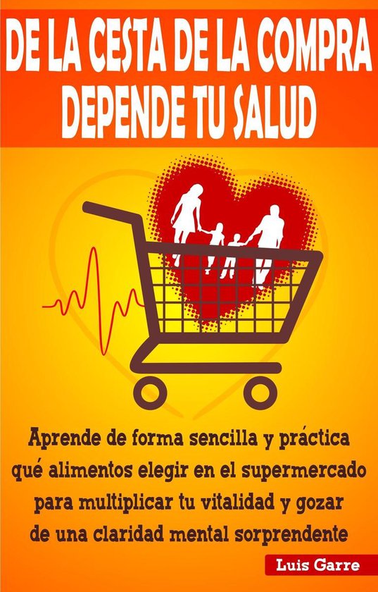 De la Cesta de la Compra depende tu Salud - cover