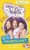 Disney Violetta - Disney Violettas Tipps für Freundschaft