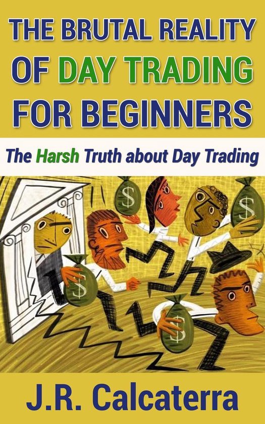 The Brutal Reality of Day Trading for Beginners - cover