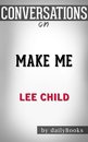 Omslag Conversations on Make Me by Lee Child
