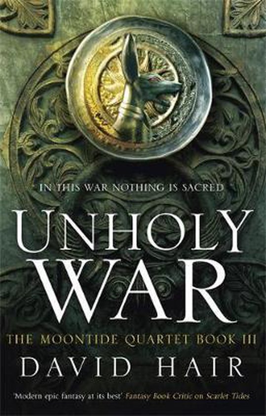 Boekomslag van 'Unholy War' door David Hair, met een mythologisch figuur in een gouden medaillon boven de titel.