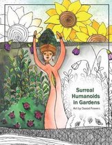 Surreal Humanoids in Gardens