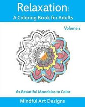 Relaxation: A Coloring Book for Adults