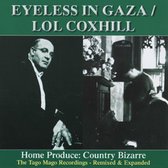 Eyeless In Gaza & Lol Coxhill - Home Produce: Country Bizarre (CD)