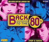 Back To The 80's Pop/Wave