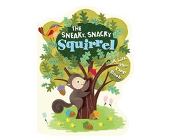 The Sneaky, Snacky Squirrel