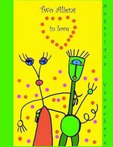 Two Aliens in love