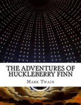 The Adventures of Huckleberry Finn