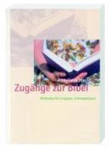 Zugänge zur Bibel