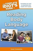 The Complete Idiot's Guide To Reading Body Language