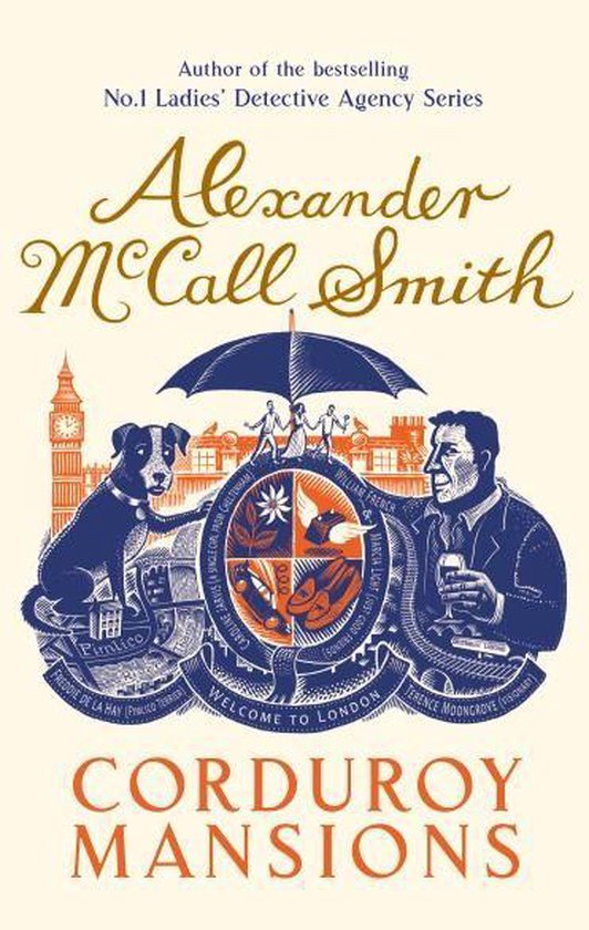 Boekomslag met 'Corduroy Mansions' door Alexander McCall Smith. Een hond, paraplu, groepjes mensen en een man met glas, centraal op een medaillon met Londense architectuur.