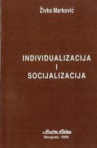 Individualizacija I Socijalizacija