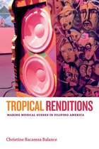 Refiguring American Music - Tropical Renditions