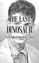 The Last Dinosaur