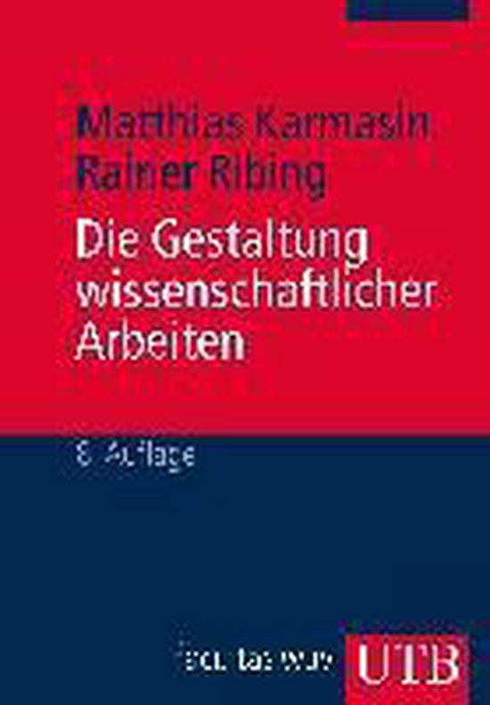 Die Gestaltung wissenschaftlicher Arbeiten - cover