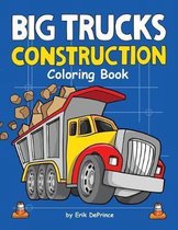 Big Trucks Construction Coloring Book