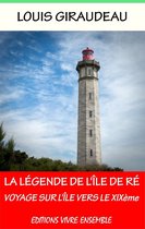 La Légende de l'Île de Ré