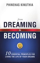 From Dreaming to Becoming