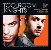 Toolroom Knights - Mixed By Tocadisco & Chris Lake
