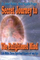 Secret Journey to The Enlightened Mind