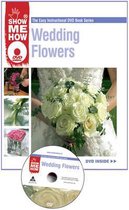 Show Me How- Wedding Flowers