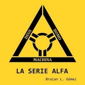 La Serie Alfa
