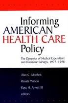Informing American Health Care Policy