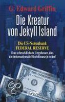 Die Kreatur von Jekyll Island