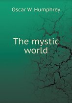 The mystic world