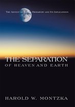 The Separation of Heaven and Earth